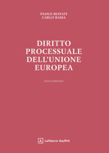 Diritto processuale dell'Unione Europea