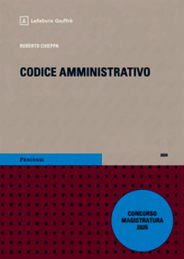 Codice amministrativo Magistratura 2026 con addenda