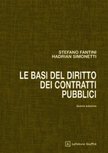 Le basi del diritto dei contratti pubblici