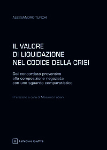 Il valore di liquidazione nel codice della crisi