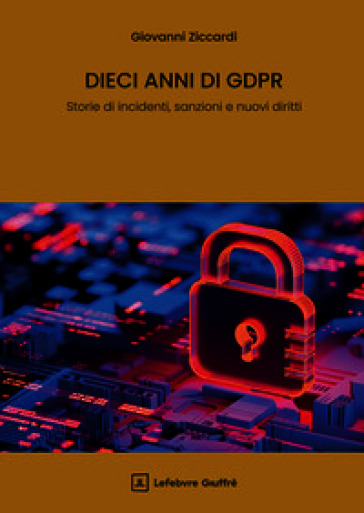 Dieci anni di GDPR