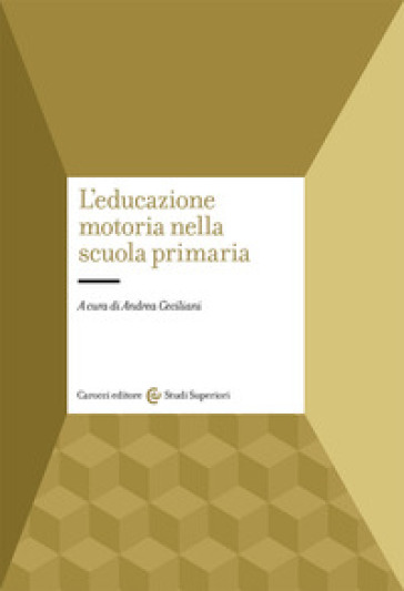 L'educazione motoria nella scuola primaria