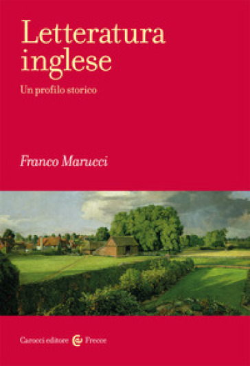 Letteratura inglese. Un profilo storico