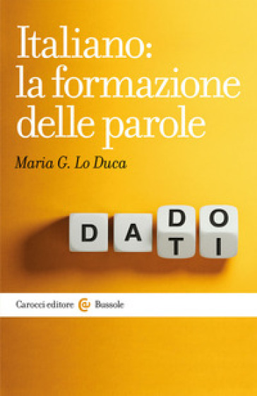 Italiano: la formazione delle parole