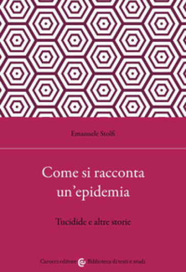 Come si racconta un'epidemia. Tucidide e altre storie