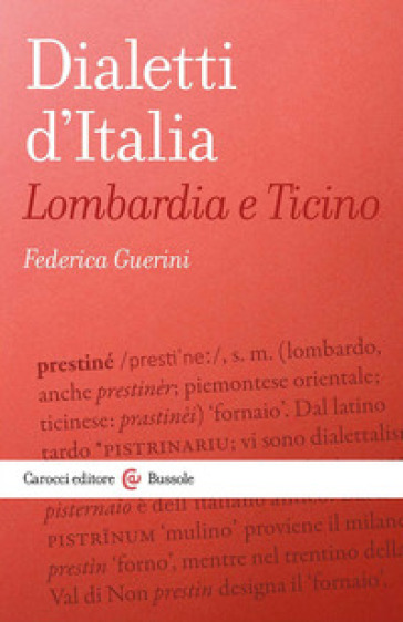 Dialetti D'italia: Lombardia E Ticino