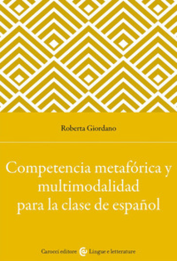 Competencia metafórica y multimodalidad para la clase de español