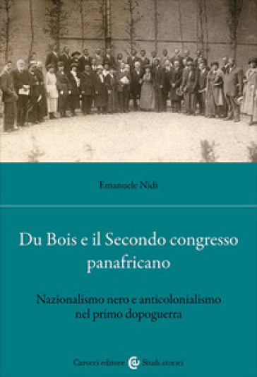 Du Bois e il secondo congresso panafricano