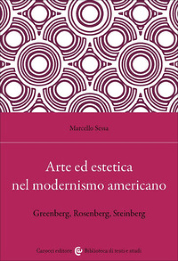 Arte ed estetica nel Modernismo americano