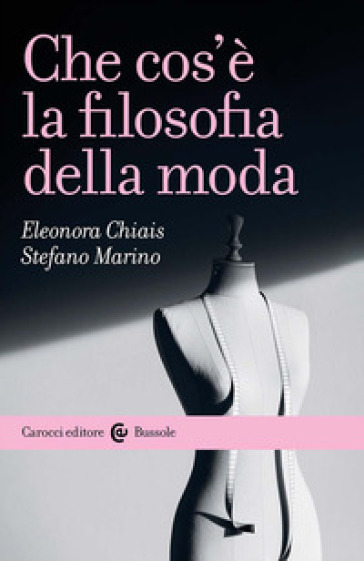 Che Cos'è La Filosofia Della Moda
