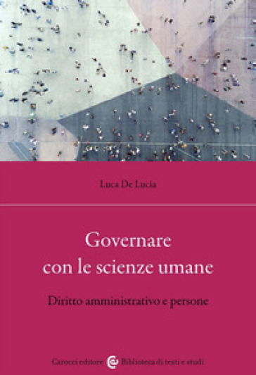 Governare Con Le Scienze Umane