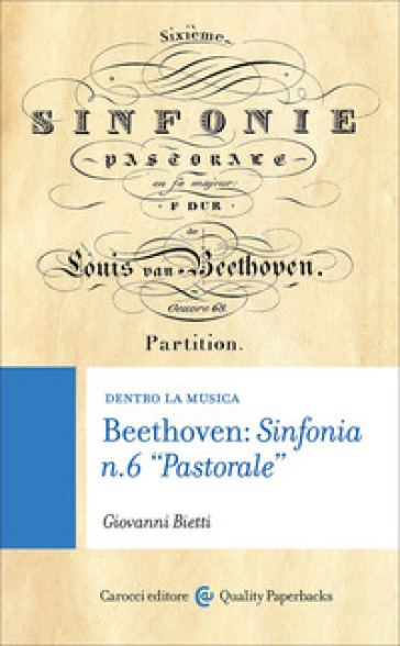 Beethoven: sinfonia n. 6 «pastorale»