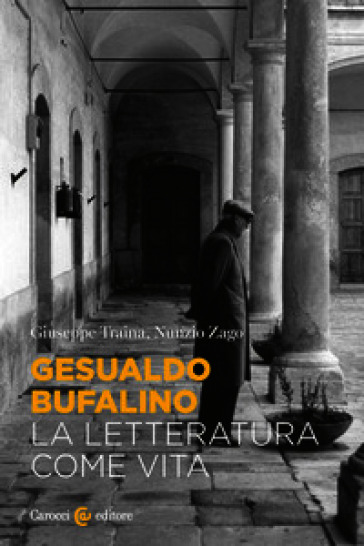 Gesualdo Bufalino, la letteratura come vita