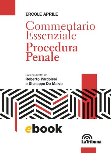 Commentario essenziale Procedura Penale