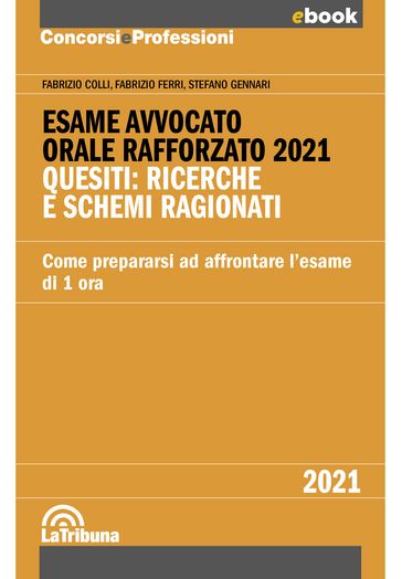 Esame avvocato. Orale rafforzato 2021