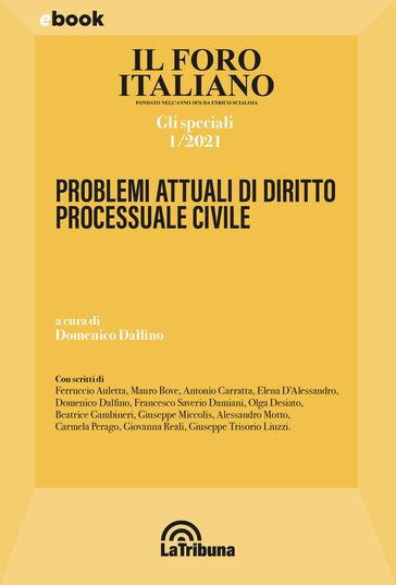Problemi attuali di diritto processuale civile