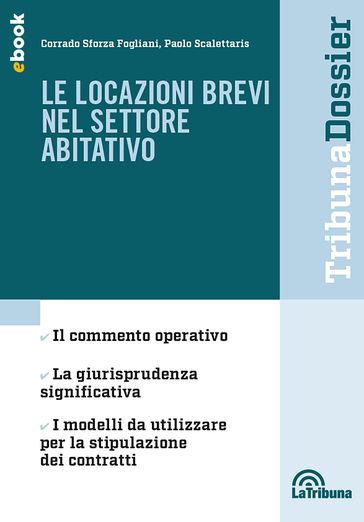 Le locazioni brevi nel settore abitativo