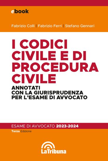 I codici civile e di procedura civile per l'esame di avvocato 2023-2024