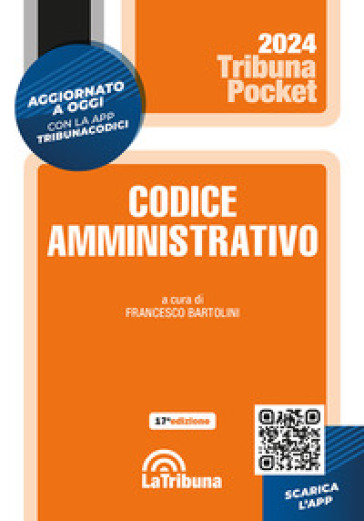 Codice amministrativo. Con App Tribunacodici-0