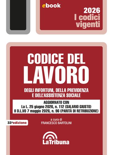 Codice del lavoro, degli infortuni, della previdenza e dell'assistenza sociale