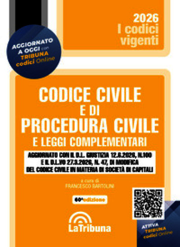 Codice civile e di procedura civile e leggi complementari