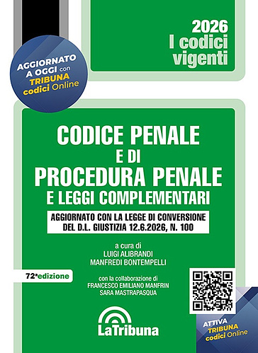 Codice penale e di procedura penale e leggi complementari 2026