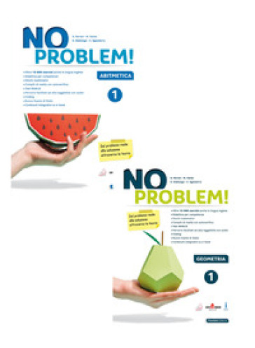 No problem! Per la Scuola media. Con e-book. Con espansione online. Vol. 1: Aritmetica e Geometria