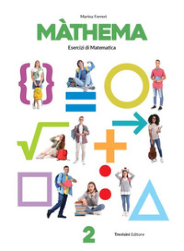 Màthema. Per le Scuole superiori. Con espansione online. Vol. 1