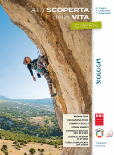 Alla scoperta della vita. Green. Biologia. Per gli Ist. tecnici e professionali. Con e-book. Con espansione online
