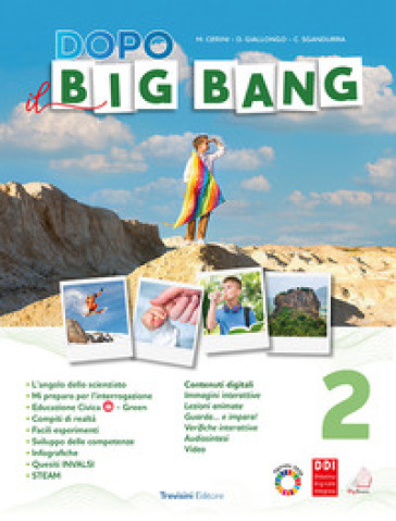 Dopo il big bang. Per la Scuola media. Con e-book. Con espansione online. Vol. 2