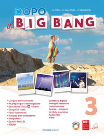 Dopo il Big Bang. Per la Scuola media. Con e-book. Con espansione online. Vol. 3