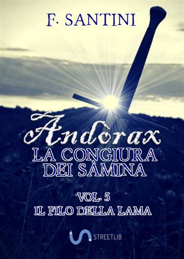 Andòrax, La congiura dei sàmina VOL. 5