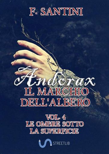 Andòrax, il marchio dell'albero Vol. 4