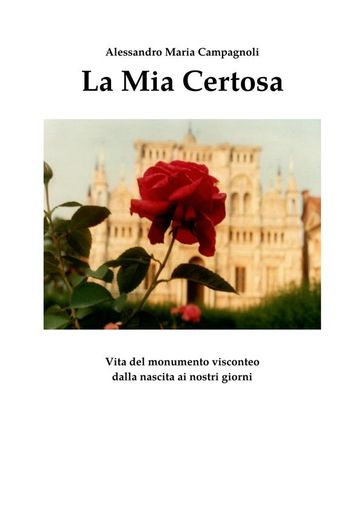 La Mia Certosa