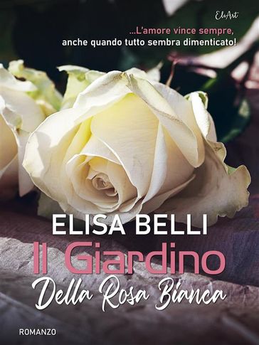 Il Giardino della Rosa Bianca