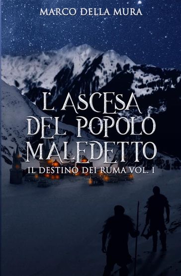 L'Ascesa del Popolo Maledetto