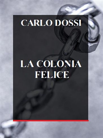 La colonia felice