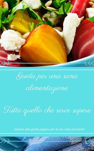 Guida per una sana alimentazione
