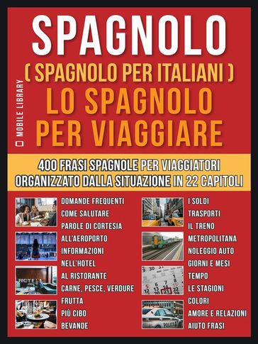 Spagnolo ( Spagnolo Per Italiani ) Lo Spagnolo Per Viaggiare-0