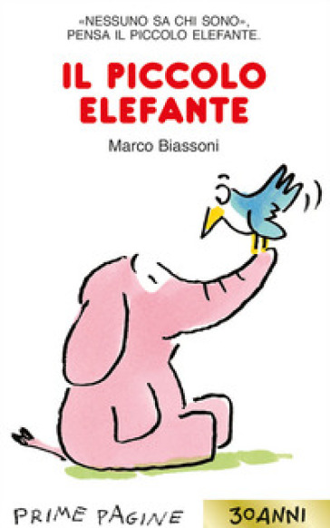 IL PICCOLO ELEFANTE. STAMPATELLO MAIUSCO