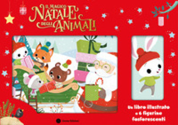 Il magico Natale degli animali. Ediz. illustrata. Con 6 sagome staccabili