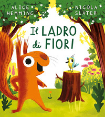 IL LADRO DI FIORI. EDIZ. A COLORI