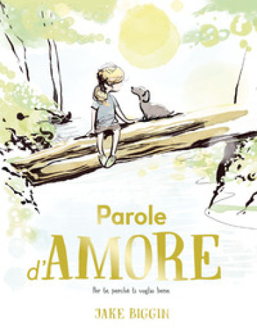PAROLE D'AMORE. EDIZ. A COLORI