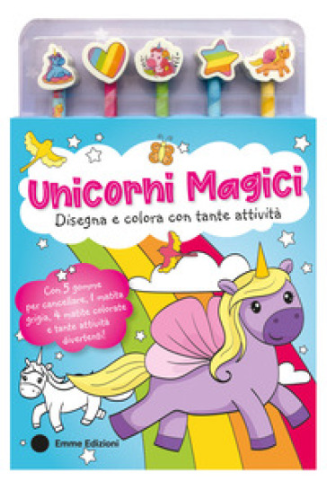 Unicorni magici. Ediz. illustrata. Con 5 matite colorate e 5 gomme