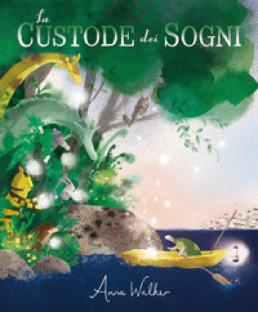 LA CUSTODE DEI SOGNI. EDIZ. A COLORI
