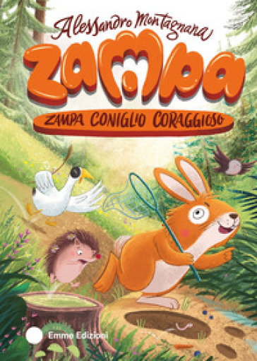 ZAMPA CONIGLIO CORAGGIOSO. EDIZ. A COLOR