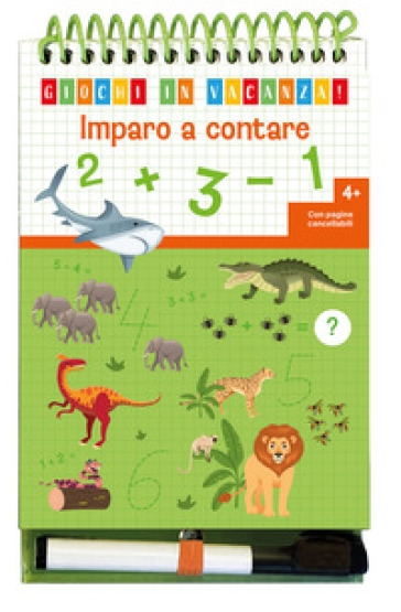 IMPARO A CONTARE. GIOCHI IN VACANZA! EDI
