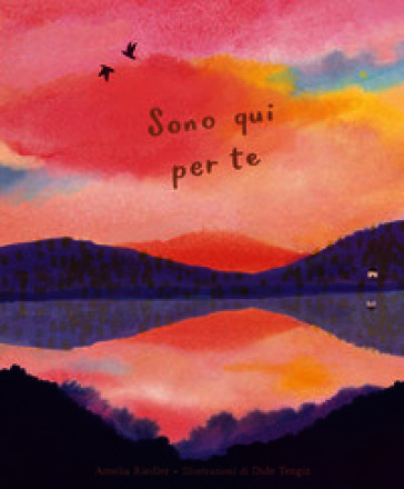 Sono qui per te. Ediz. a colori