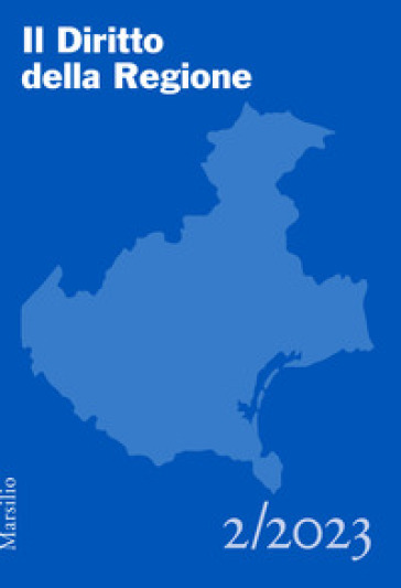 Il diritto della regione (2023). Vol. 2