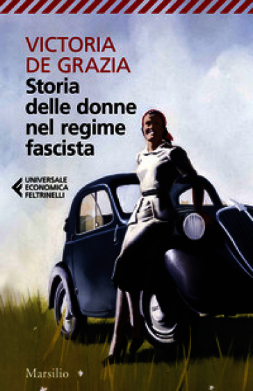 Storia delle donne nel regime fascista
